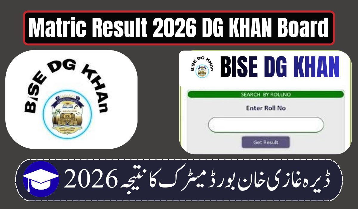 Matric Result 2026 DG Khan Board — Check by Name, Roll Number & SMS