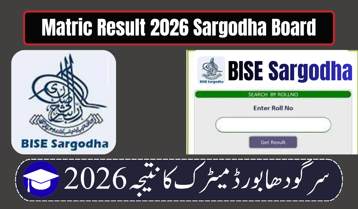 Matric Result 2026 Sargodha Board — Check by Name, Roll Number & SMS